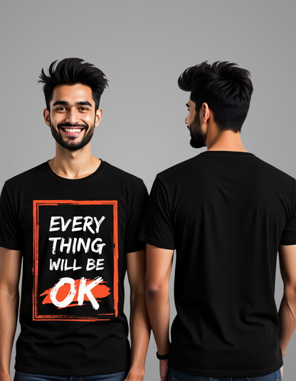 Everything will be OK Printed T-Shirts